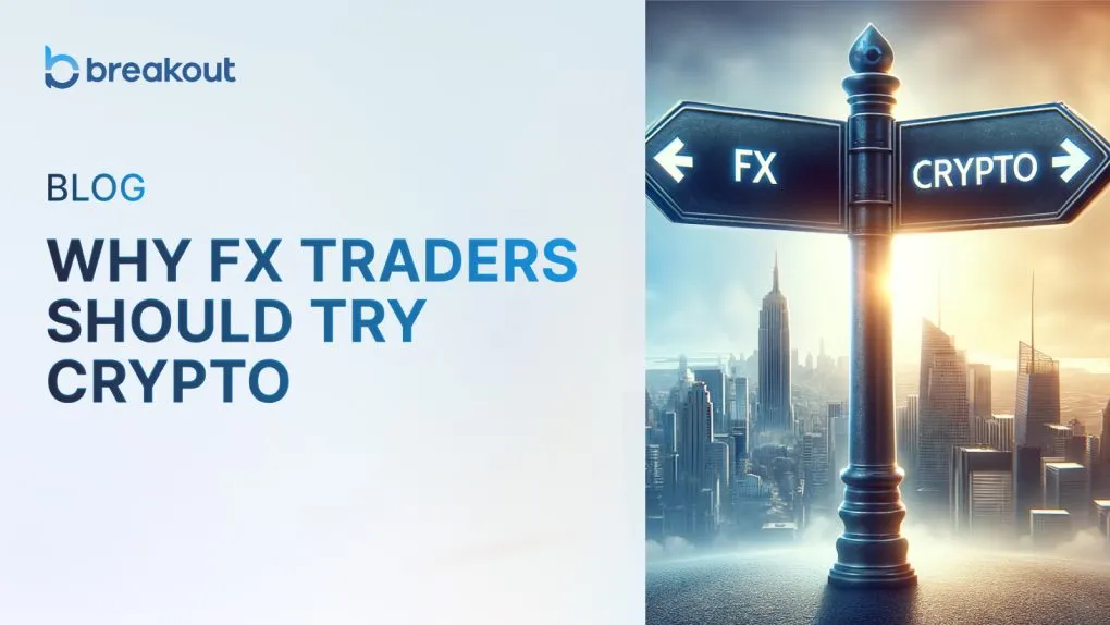 FX Prop Is Dying. Join Crypto.